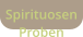 Spirituosen Proben